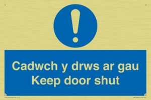 Cadwch y drws ar gau Keep door shut